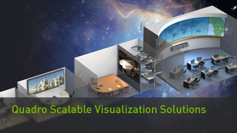 Quadro Scalable Visualization Solutions