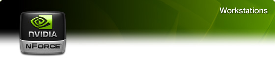 NVIDIA nForce Workstations