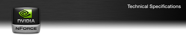 NVIDIA nForce - Technical Specifications