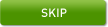 Skip