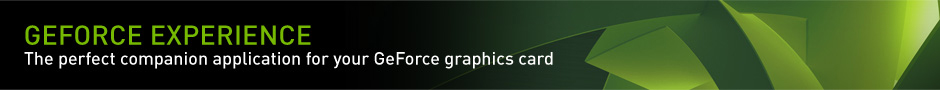 GeForce Experience GeForce Experience