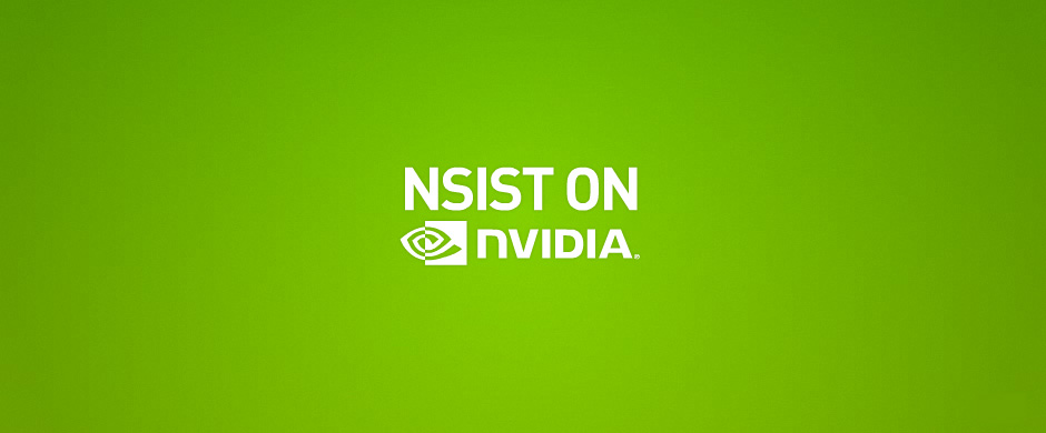 NSIST on NVIDIA