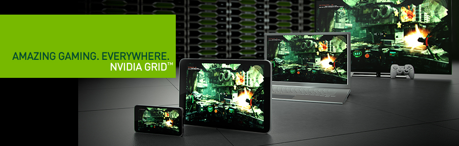 NVIDIA Grid Technology NVIDIA Grid Technology