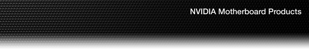 NVIDIA Motherboard Products